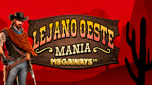 Lejano Oeste Mania Megaways