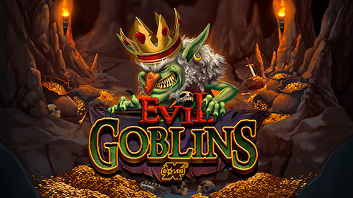 Evil Goblins xBomb