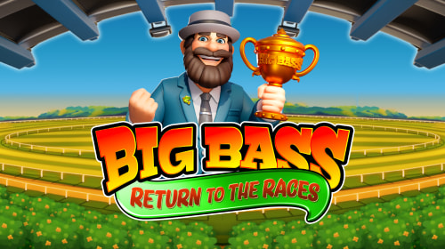 Big Bass Return to the Races