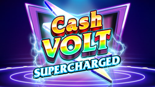 Cash Volt Supercharged